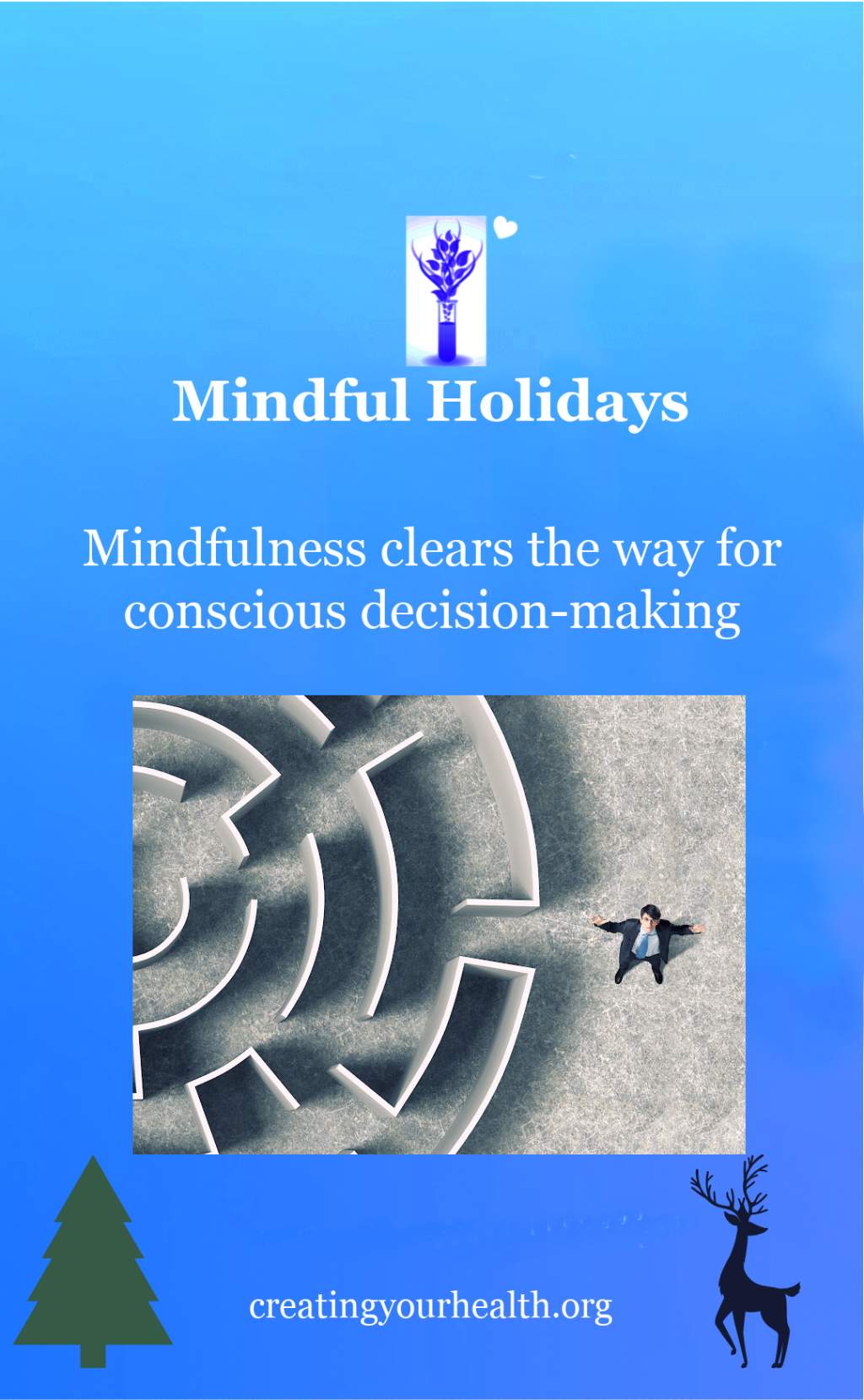 Mindful Holidays – Accessing Wise Mind.